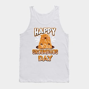 Happy Groundhog Day Tank Top